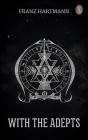 With The Adepts - Preview