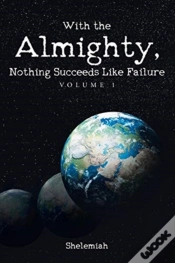 Capa do artigo With The Almighty, Nothing Succeeds Like Failure