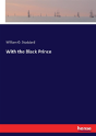 With The Black Prince - Preview