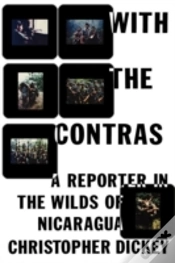 Capa do artigo With The Contras: A Reporter In The Wild
