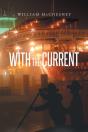 With The Current - Preview