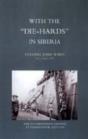 With The Die-Hards In Siberia - Preview