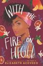 With The Fire On High - Preview
