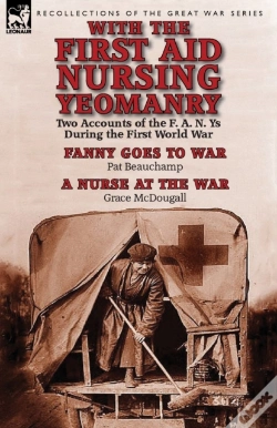 Capa do artigo With The First Aid Nursing Yeomanry: Two