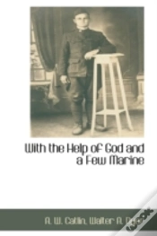 Capa do artigo With The Help Of God And A Few Marine