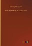 With The Indians In The Rockies