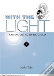 With The Light... Vol. 1