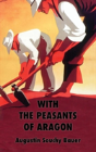 With The Peasants Of Aragon - Preview