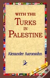 Capa do artigo With The Turks In Palestine