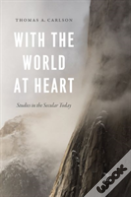 With The World At Heart