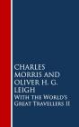 With The World'S Great Travellers Ii - Preview