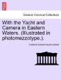 With The Yacht And Camera In Eastern Wat - Preview
