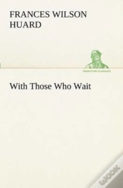 Capa do artigo With Those Who Wait