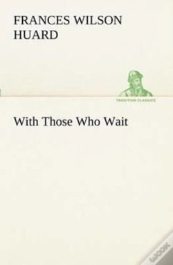 Capa do artigo With Those Who Wait