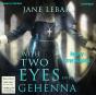 With Two Eyes Into Gehenna - Preview