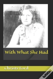 Capa do artigo With What She Had