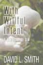 With Willful Intent - Preview