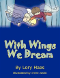 With Wings We Dream - Preview