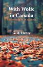 With Wolfe In Canada - Preview