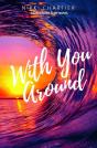 With You Around - Preview