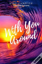 With You Around