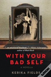 Capa do artigo With Your Bad Self
