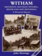 Capa do artigo Witham, Kelvedon, Hatfield Peverel, Silver End And Rivenhall
