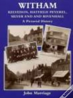 Capa do artigo Witham, Kelvedon, Hatfield Peverel, Silver End And Rivenhall