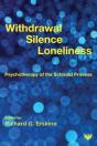 Withdrawal, Silence, Loneliness - Preview