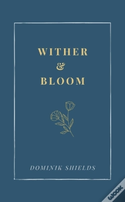 Capa do artigo Wither And Bloom
