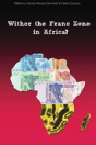 Wither The Franc Zone In Africa? - Preview
