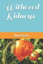Withered Kidneys - Preview