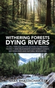 Capa do artigo Withering Forests Dying Rivers