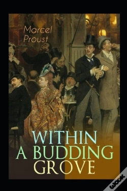 Capa do artigo Within A Budding Grove By Marcel Proust Illustrated Edition