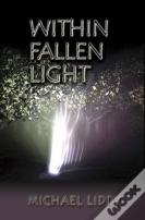 Within Fallen Light