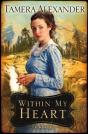 Within My Heart (Timber Ridge Reflections Book #3) - Preview