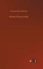 Within Prison Walls - Preview