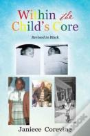 Within The Child'S Core