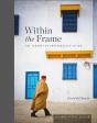 Within The Frame, 10th Anniversary Edition - Preview