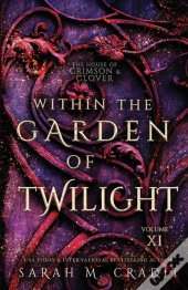 Within The Garden Of Twilight