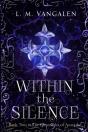 Within The Silence - Preview
