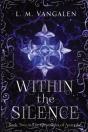 Within The Silence - Preview