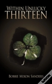 Within Unlucky Thirteen