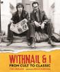 Withnail And I: From Cult To Classic - Preview