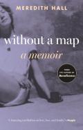 Without A Map