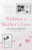 Without A Mother'S Love