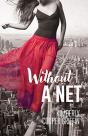 Without A Net - Preview