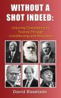 Without A Shot Indeed - Preview