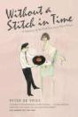 Without A Stitch In Time - Preview