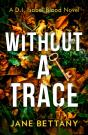 Without A Trace - Preview